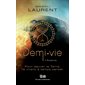 Rupture, Tome 1, Demi-vie