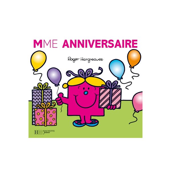 Mme Anniversaire