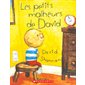 Petits malheurs de David (Les)