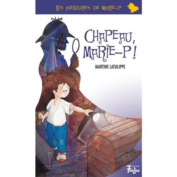 Chapeau, Marie-P! T.01