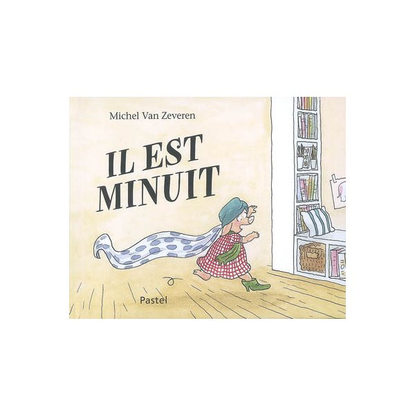 Il est minuit