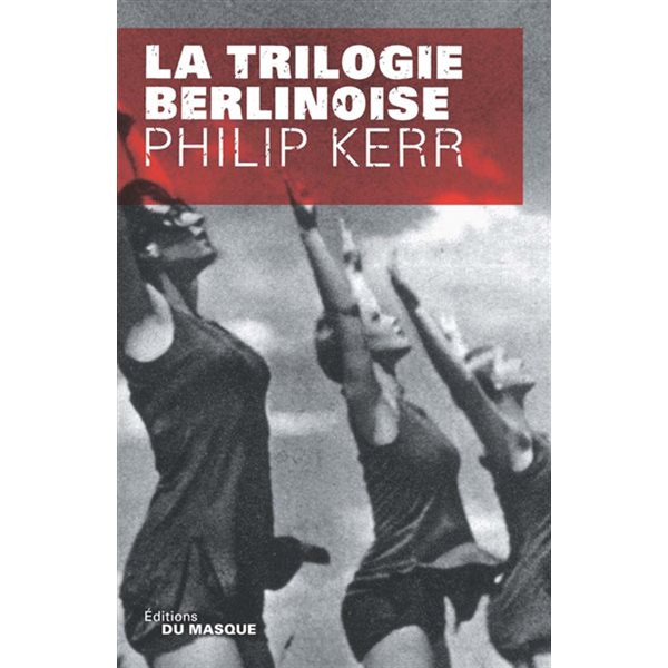 Trilogie berlinoise (La)