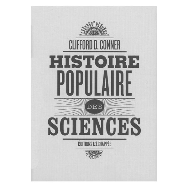 HISTOIRE POPULAIRE DES SCIENCE