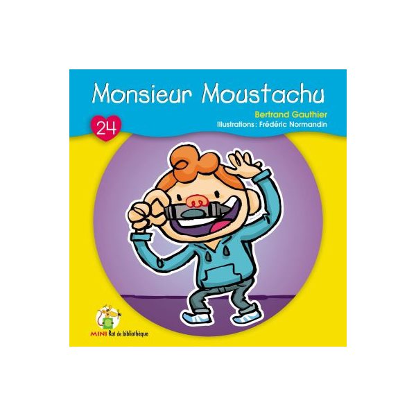 Monsieur moustachu t.24