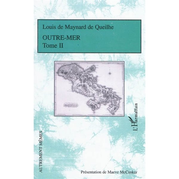 Outre-mer t. 2