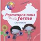 Promenons-nous dans la ferme : les couleurs