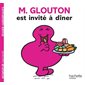 M. glouton est invité à diner