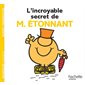 Incroyable secret de M. Étonnant (L')