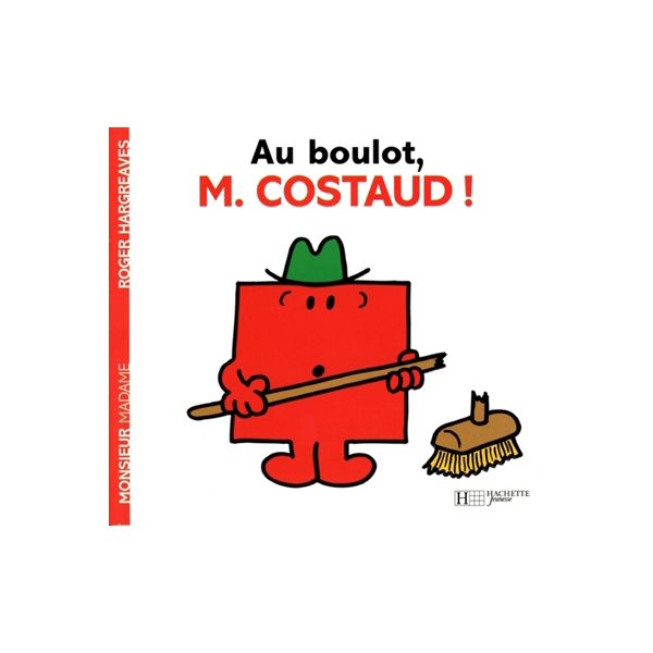 Au boulot, M. Costaud