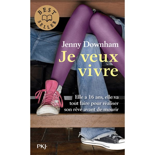 Je veux vivre