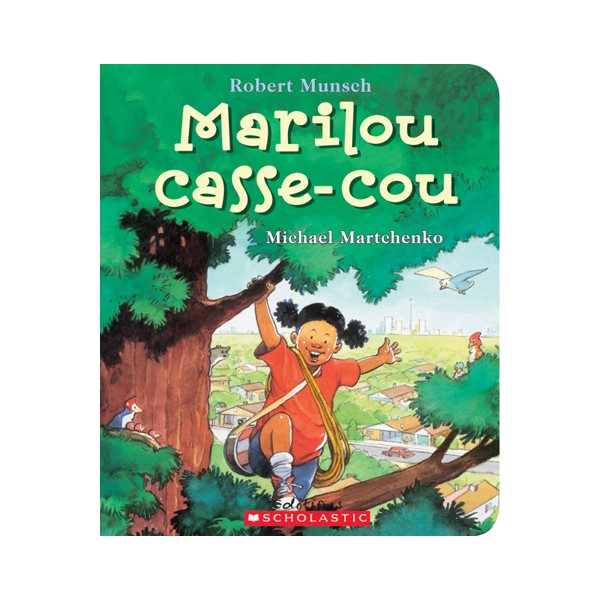 Marilou casse-cou