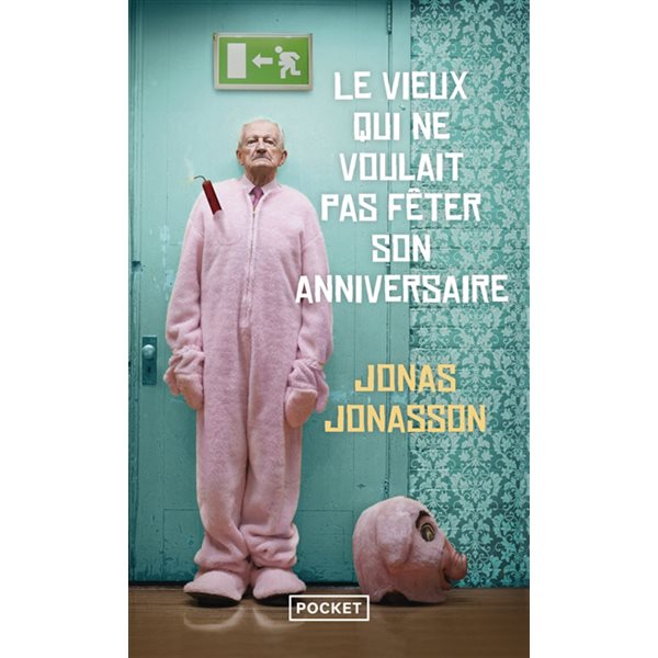 Vieux qui ne voulait pas fêter son anniversaire (le)