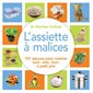 Assiette à malices (L')