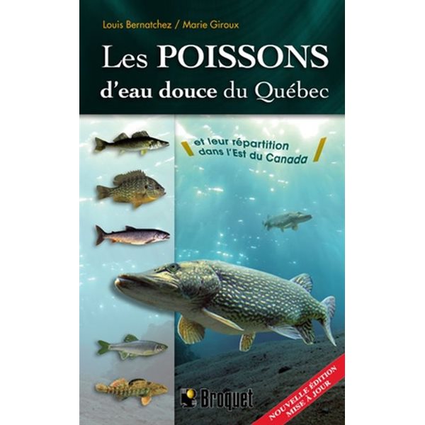 Poissons d'eau douce du Québec (Les)