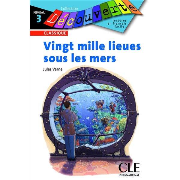 Vingt Mille Lieues Sous Les Mers, Clé  français facile. Découverte. Niveau 3