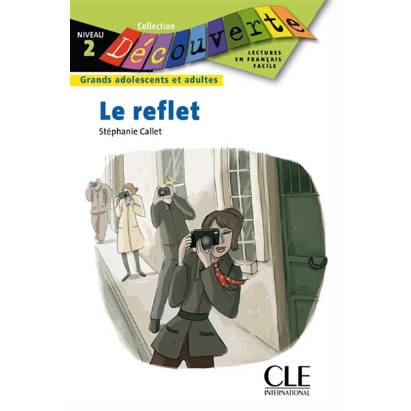 Le reflet, Clé  français facile. Découverte. Niveau 2