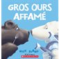 Gros ours affamé