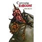 Capitaine Baboune, Tome 1