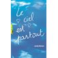 Ciel est partout (Le)