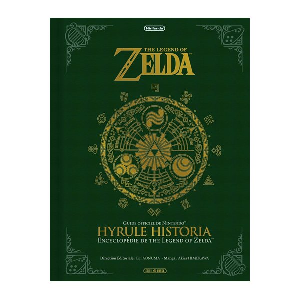 Legend of Zelda (The) : Hyrule historia