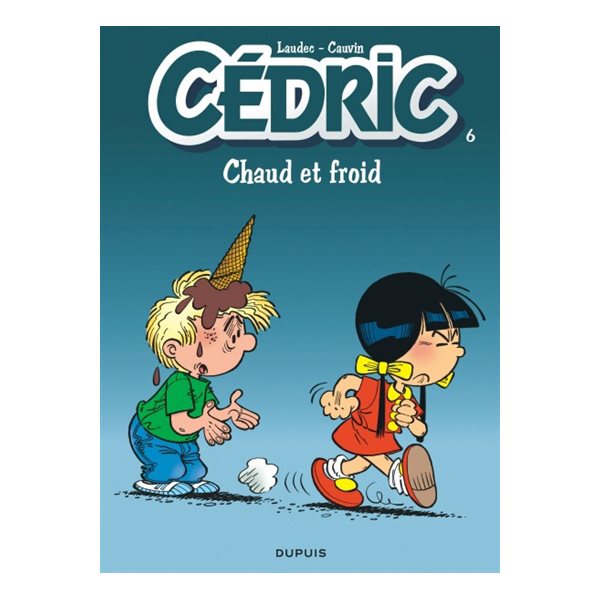 Chaud et froid T.06, Cédric