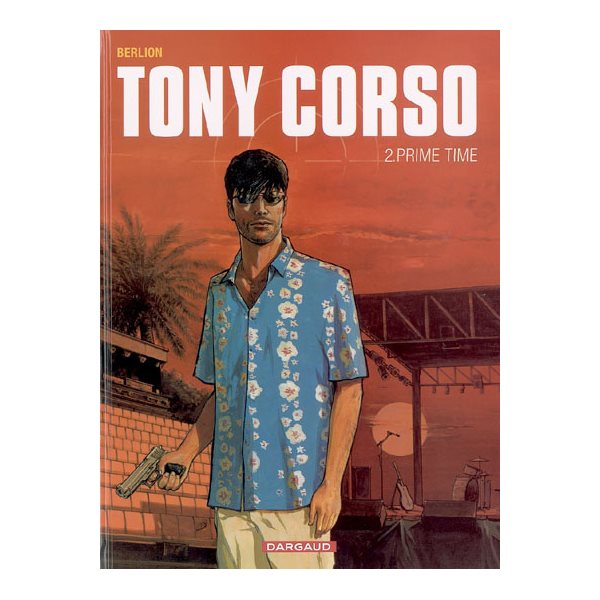 Tony Corso, Vol. 2. Prime time
