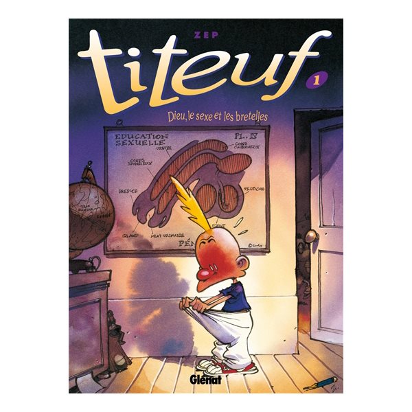 Dieu, le sexe et les bretelles, Tome 1, Titeuf