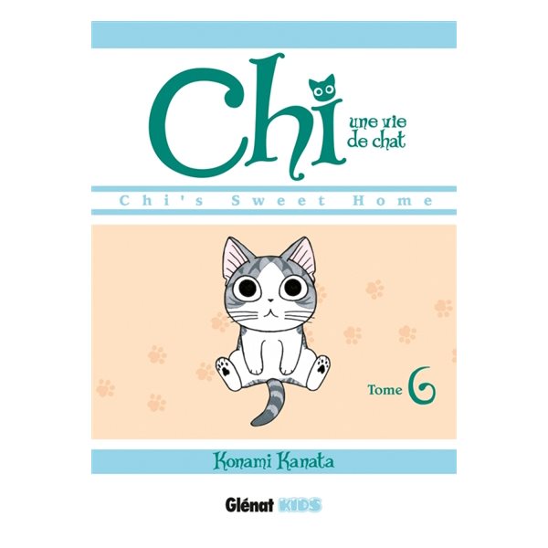 Chi, une vie de chat T.06