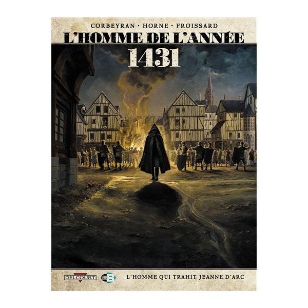 Homme de l'année (L') T.02 1431 l'homme qui trahit...