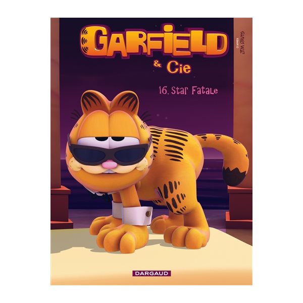 Garfield & cie T.16 star fatale