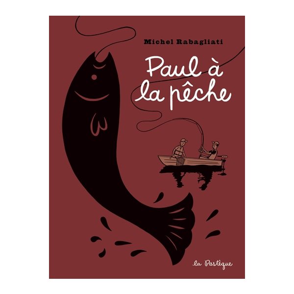 Paul à la pêche