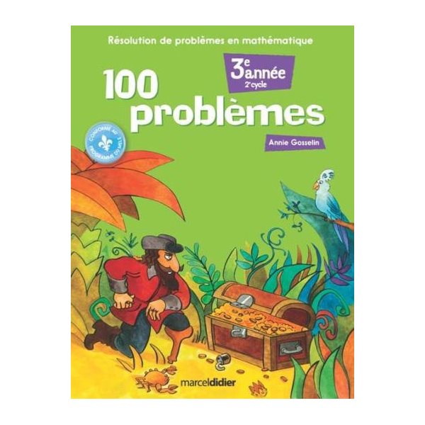 100 problèmes : 3e année