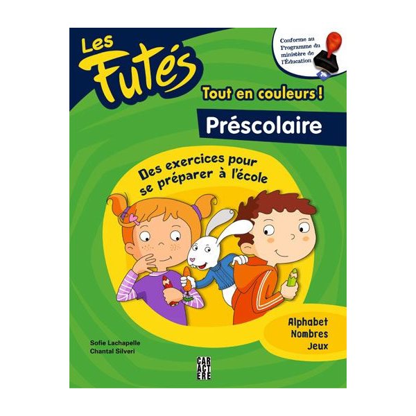 Futés (Les) : préscolaire