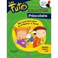 Futés (Les) : préscolaire