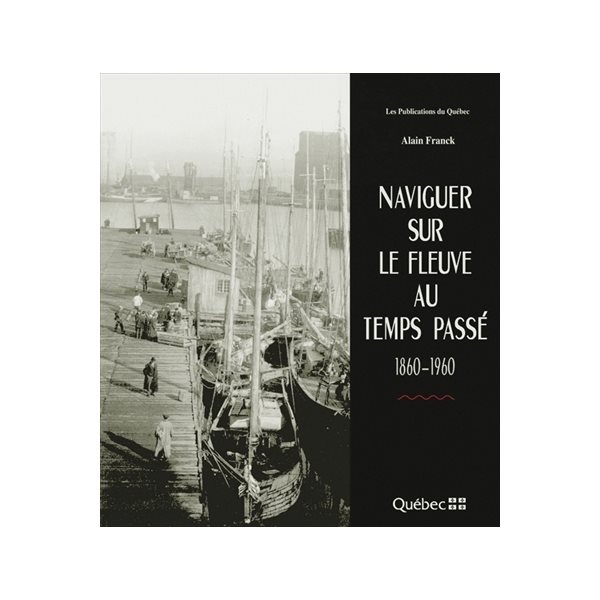 NAVIGUER SUR LE FLEUVE AU TEMP