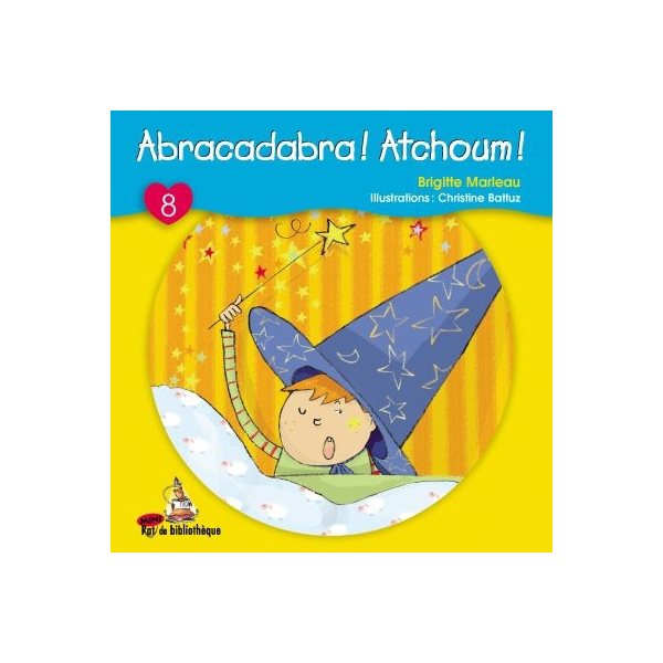 Abracadabra! atchoum T.08