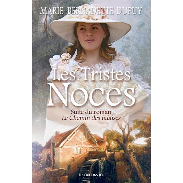 Tristes noces (Les) T.03