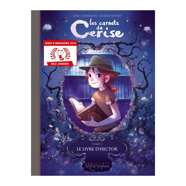 Le livre d'Hector, Tome 2, Les carnets de Cerise