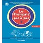 6e année, Le français pas à pas