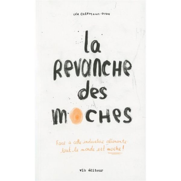 La revanche des moches