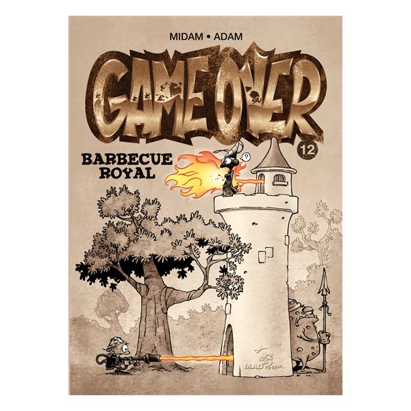 Barbecue royal, Tome 12, Game over