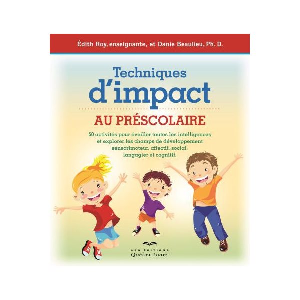 Technique d'impact au préscolaire