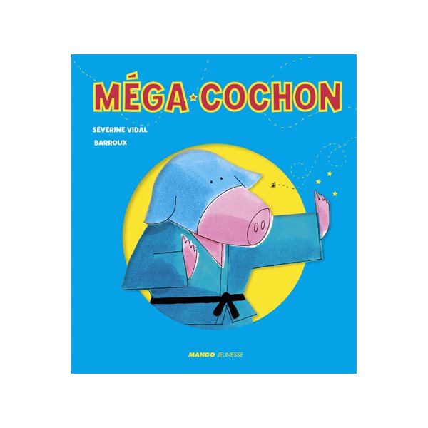 Méga-Cochon