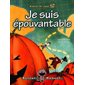 Je suis épouvantable T.02