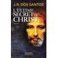 L'ultime secret du Christ