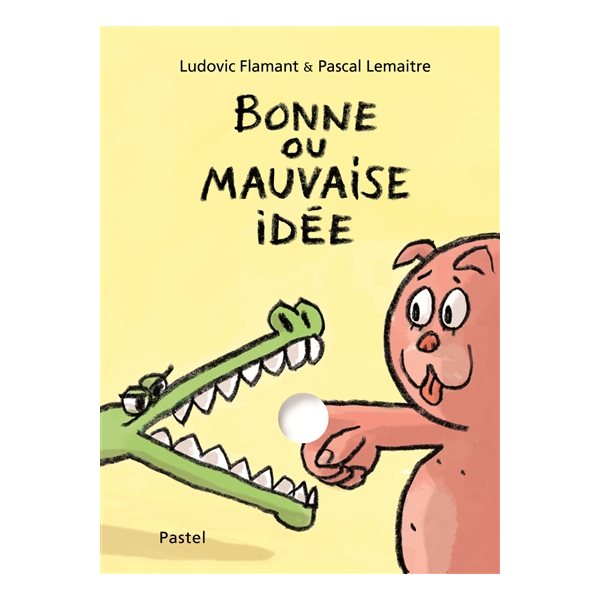 Bonne ou mauvaise idée