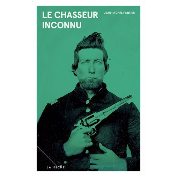 Le chasseur inconnu