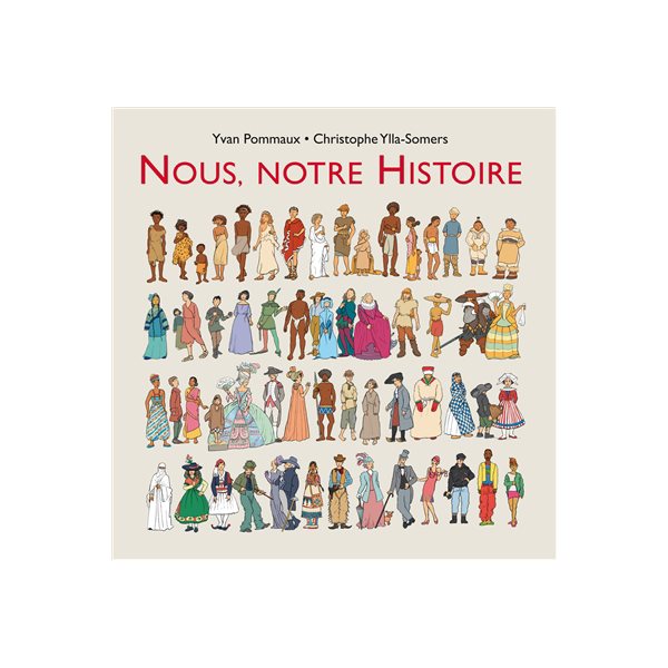 Nous, notre histoire