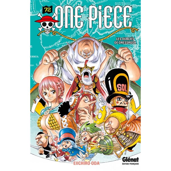 Les oubliés de Dressrosa, Tome 72, One Piece