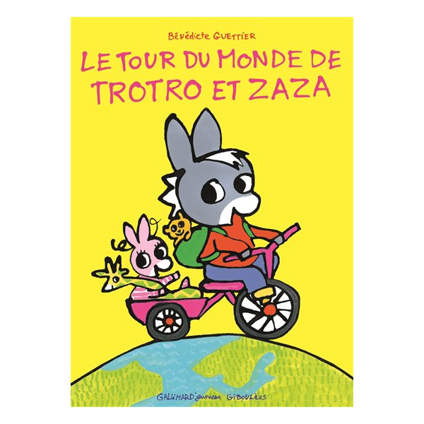 Le tour du monde de Trotro et Zaza